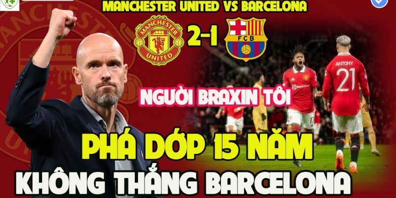 Bongdawap_MU Phá Dớp Không Thắng Barcelona 15 năm, Ẵm 4 Cup