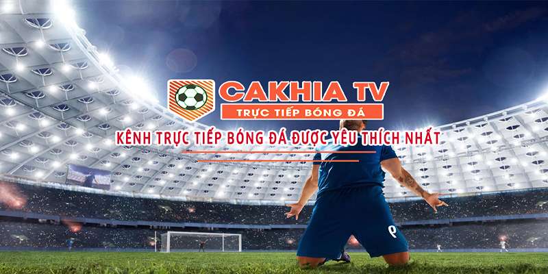 Ưu điểm của cakhia tv trực tiếp trực tiếp bóng đá